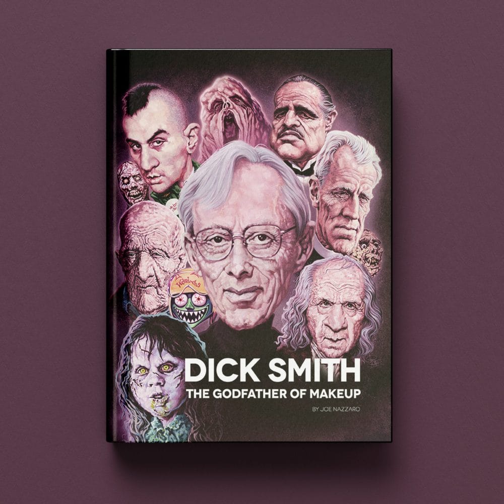 Dick Smith: The Godfather of Makeup Book